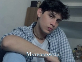 Mateoriswell