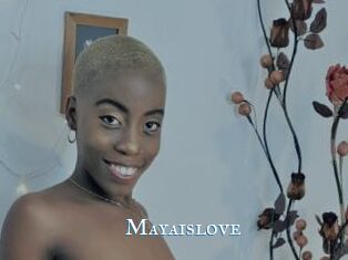 Mayaislove