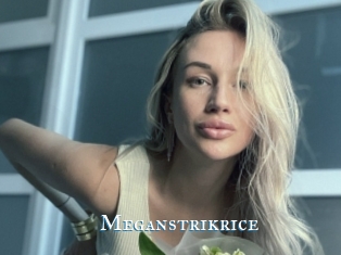 Meganstrikrice