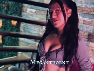Meganthornt