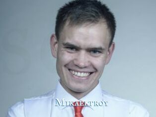 Mikaeltroy