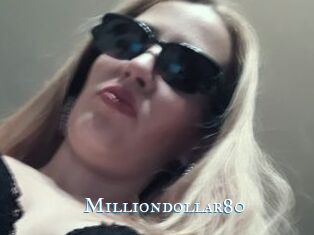 Milliondollar80