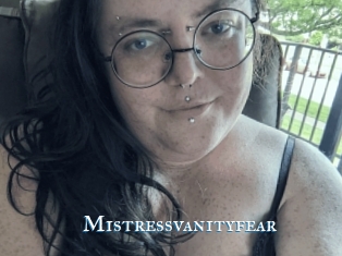 Mistressvanityfear