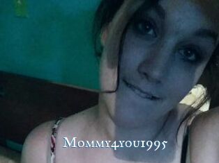 Mommy4you1995