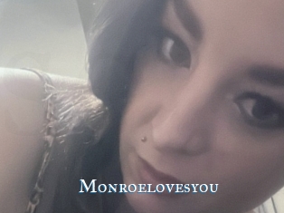 Monroelovesyou