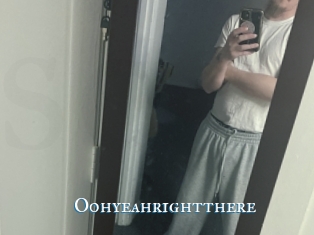 oohyeahrightthere sexchat