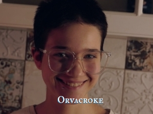 Orvacroke