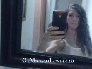 OxMariahLovelyxo