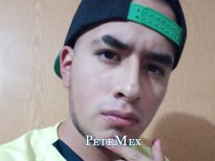 PeteMex