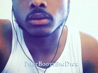 PhatBootyBigDick