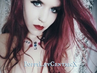 PoppyLuvCentricX