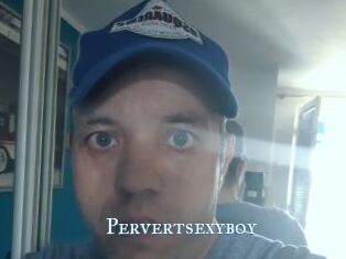 Pervertsexyboy