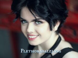 Plethoradazzling