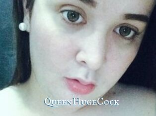 QueenHugeCock