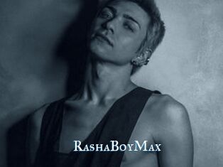 RashaBoyMax