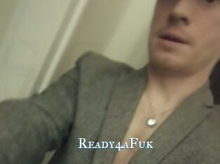 Ready4aFuk