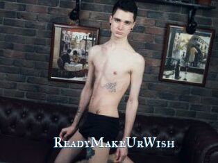 ReadyMakeUrWish