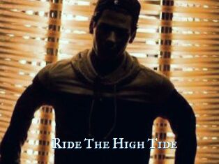 Ride_The_High_Tide