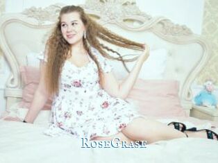 RoseGrase