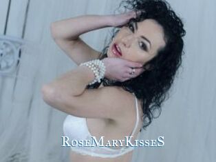 RoseMaryKisseS