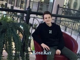 RoseRay