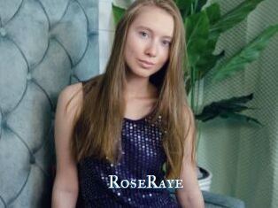 RoseRaye