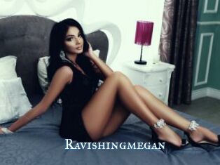 Ravishingmegan