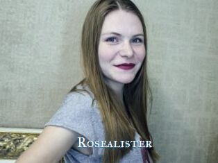 Rosealister
