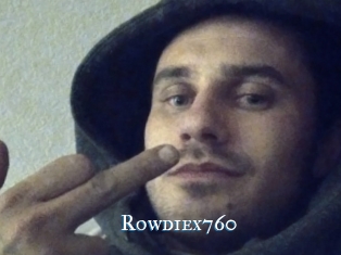 Rowdiex760