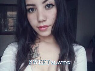 SWEETslavexx