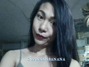 Savanahbanana