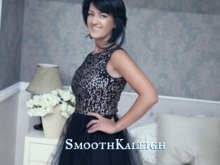 SmoothKaleigh