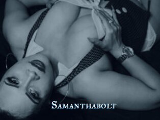 Samanthabolt