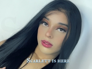 Scarlett_is_here