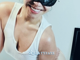 Sweatyfaye