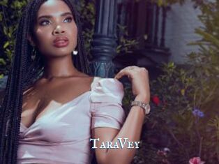 TaraVey