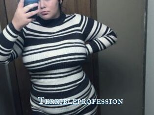 Terribleprofession