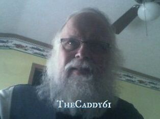 TheCaddy61