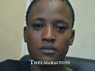 Thelmaraciuos