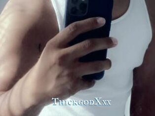 ThickgodXxx sexchat