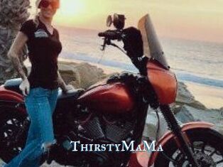 ThirstyMaMa