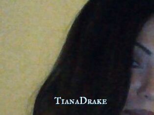 TianaDrake