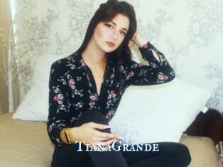 TianaGrande