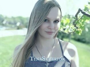 TinaSuperior