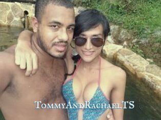 TommyAndRachaelTS sexchat