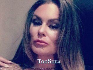 TooShea