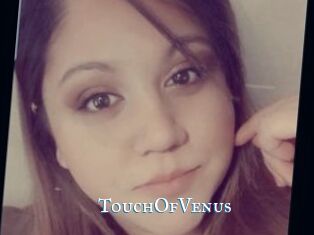TouchOfVenus