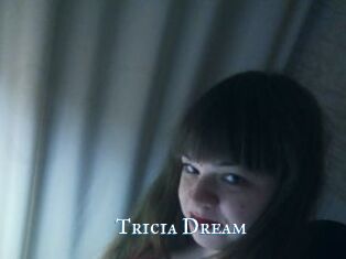 Tricia_Dream