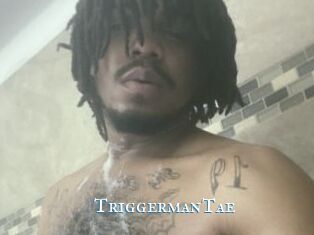 TriggermanTae