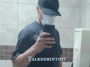 Talkherintoit